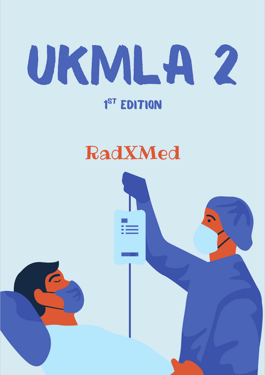 RadXMed UKMLA/PLAB 2 Notes – First Edition
